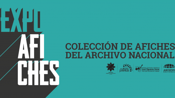 Exposición de Afiches Colección de Afiches del Archivo Nacional