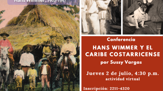 Tres imágenes que recuerdan el Caribe Limonense y en el centro, en texto: Conferencia "Hans Wimmer y el Caribe Costarricense" por Sussy Vargas