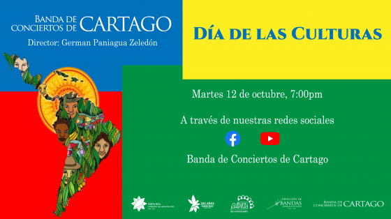 Concierto Especial "Día de las Culturas" - Banda de Conciertos de Cartago mapa de latinoamerica