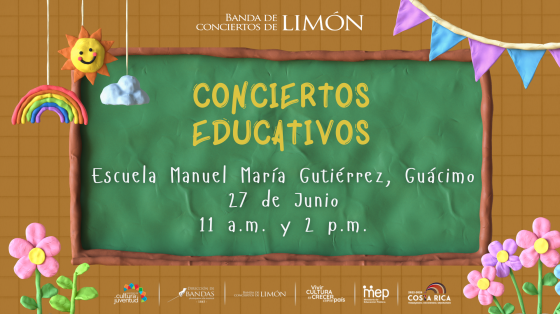Conciertos Didácticos en la Escuela Manuel María Gutiérrez | Banda de Conciertos de Limón Pizarra verde con letras infantiles anunciando el concierto