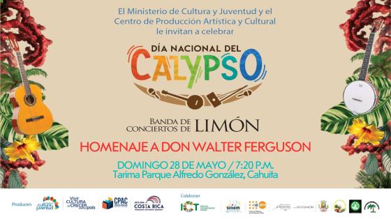 Homenaje a Walter Ferguson - Banda de Conciertos de Limón foto de instrumentos y flora a los lados con letras de colores que dicen Calypso