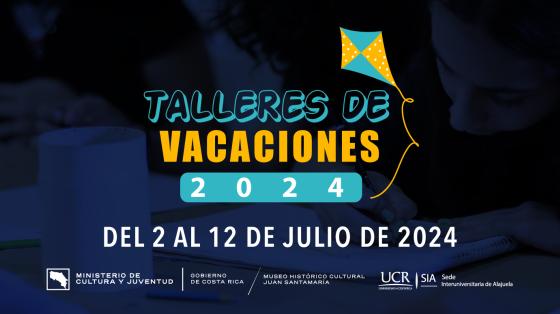 Talleres de vacaciones - Museo Juan Santamaría