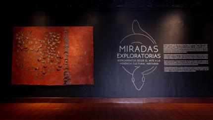 Exposición: Miradas exploratorias: acercamiento desde el arte a la herencia cultural indígena. | Crédito fotográfico: Stephanie Boyer Zúñiga.