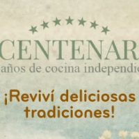 Bicentenario: 200 años de cocina independiente